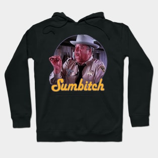 JUSTICE SHERIFF - SUMBITCH Hoodie